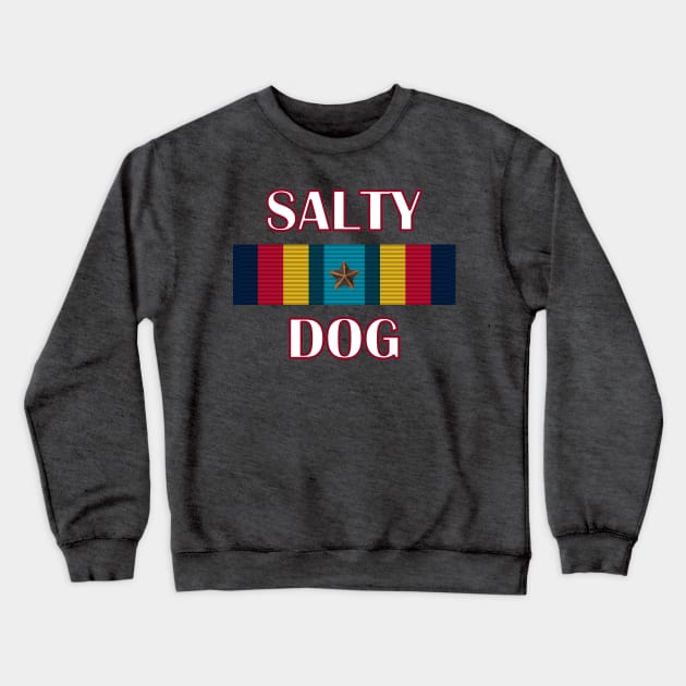 Navy Salty Dog Sea Service Ribbon Crewneck Sweatshirt by Sneek661